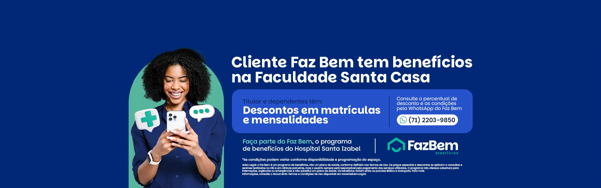 Cliente Faz Bem Benefício Faculdade Santa Casa