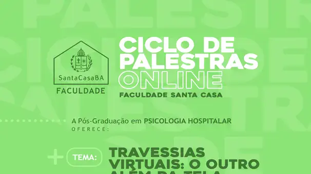 Inscrições abertas para a palestra online Travessias Virtuais: o outro além da tela