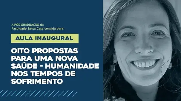 Aula Inaugural com a Dra. Ana Claudia Quintana Arantes