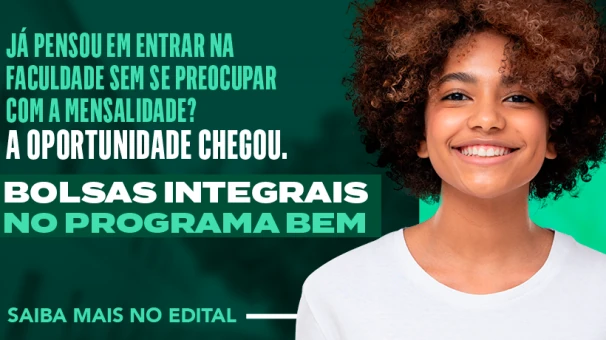 Programa Bem: Inscrições para programa de bolsas integrais de graduação da FSC estão abertas